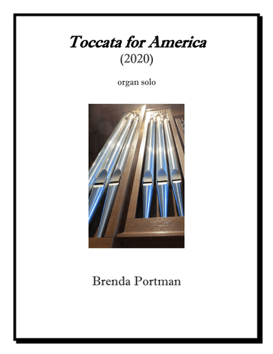 Toccata for America (organ), by Brenda Portman