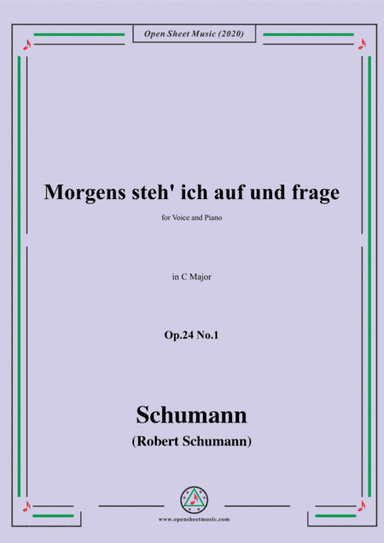 Schumann-Morgens steh' ich auf,Op.24 No.1,in C Major (arr. MSM)