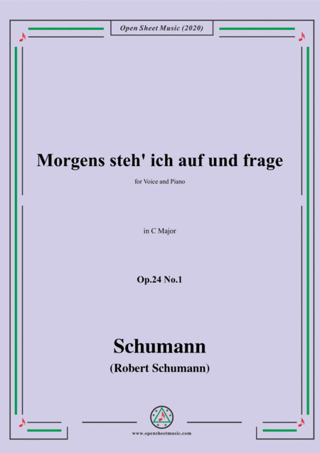 Schumann-Morgens steh' ich auf,Op.24 No.1,in C Major (arr. MSM)