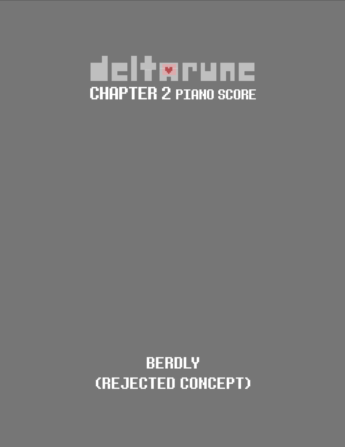 Berdly (Rejected Concept) (DELTARUNE Chapter 2 - Piano Sheet Music)