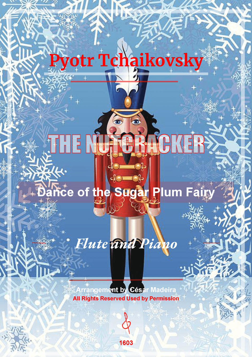 Dance of the Sugar Plum Fairy - Flute and Piano (Full Score and Parts) (arr. César Madeira)