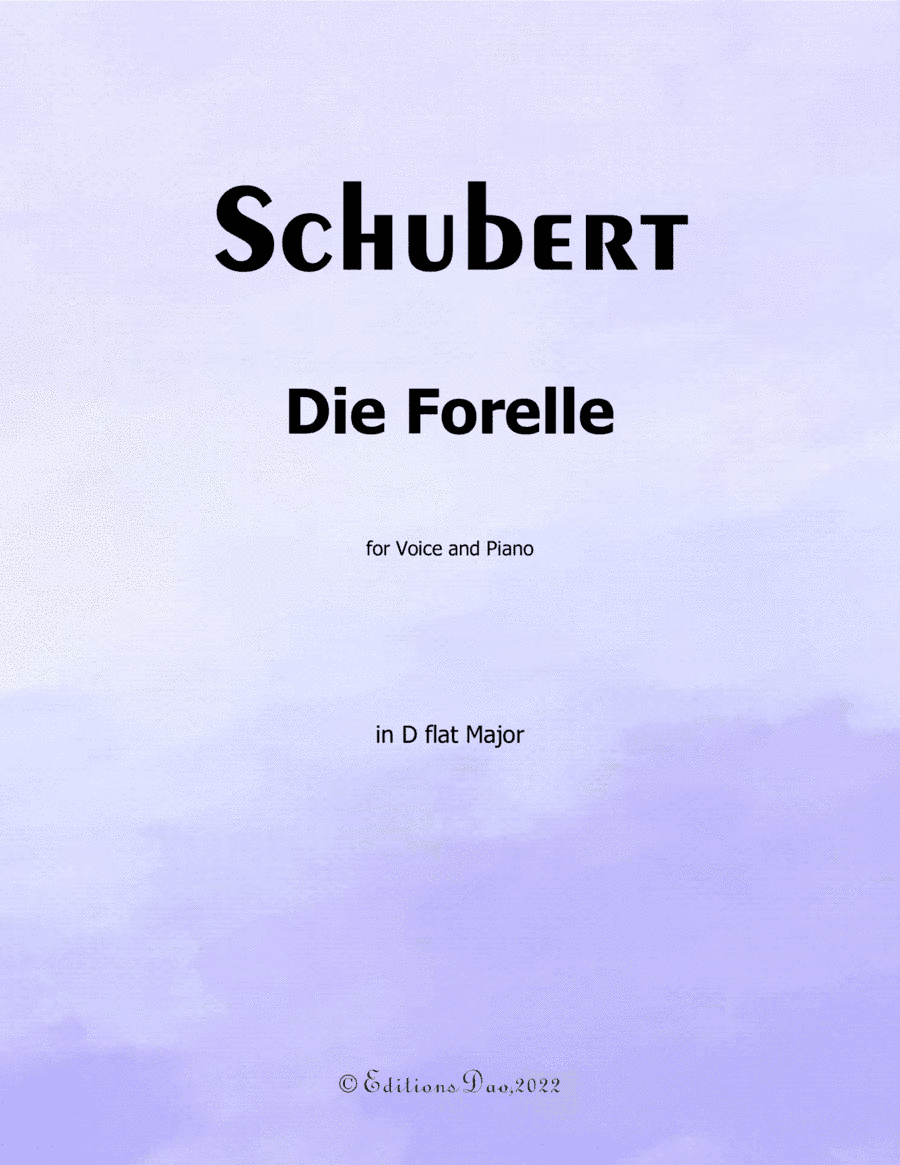 Die Forelle, by Schubert, in D flat Major (arr. Editions Dao)