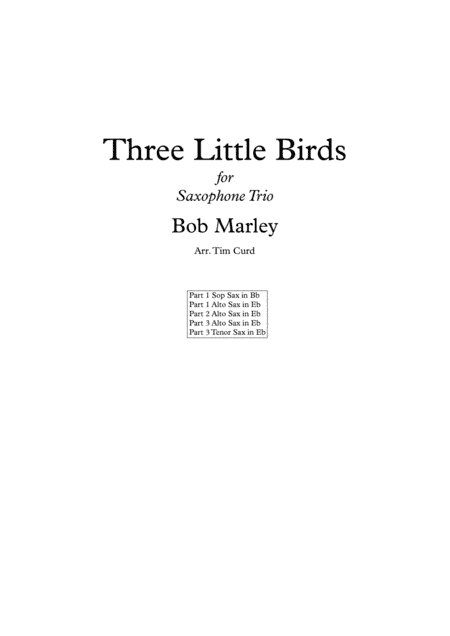 Three Little Birds (arr. Tim Curd.)