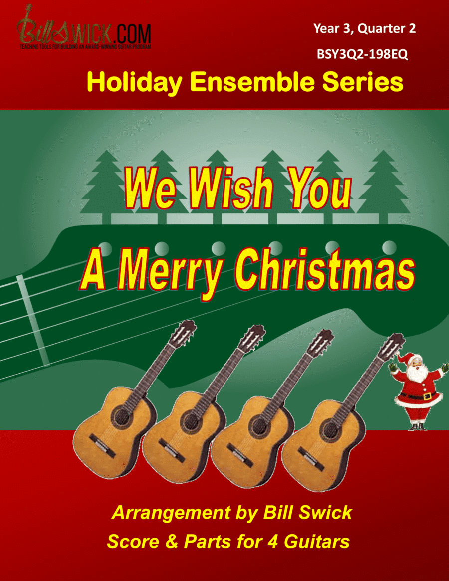 We Wish You A Merry Christmas (arr. Bill Swick)