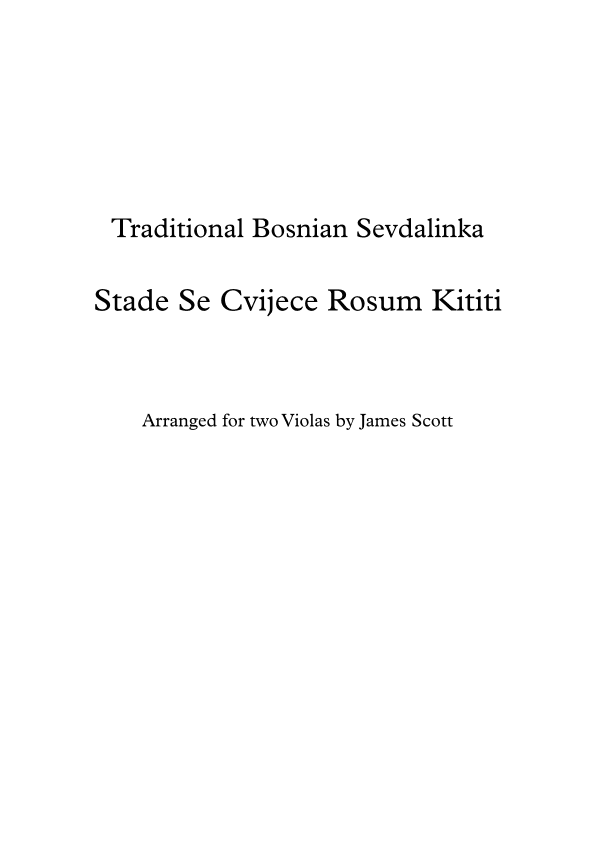 Stade se Cvijece Rosum Kititi (arr. James Scott)