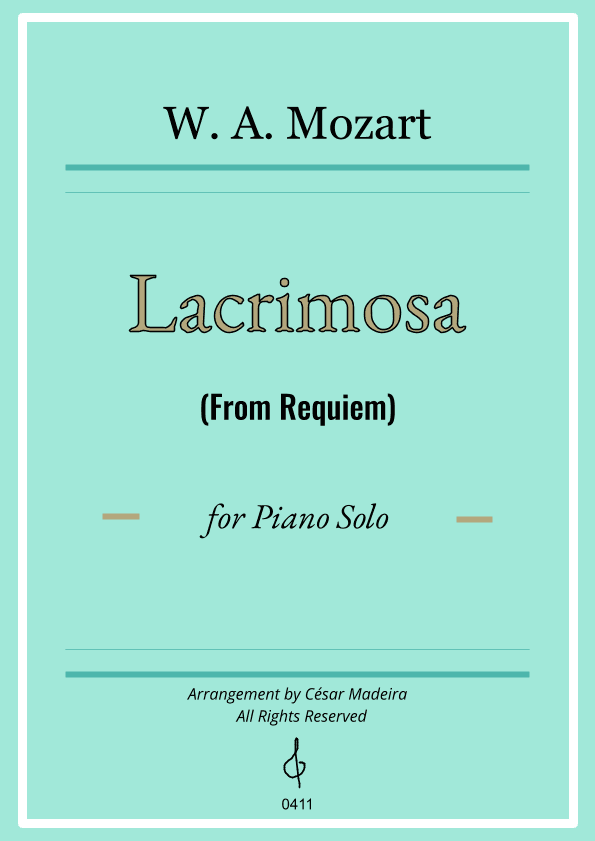 Lacrimosa from Requiem by Mozart - Piano Solo (Full Score) (arr. César Madeira)