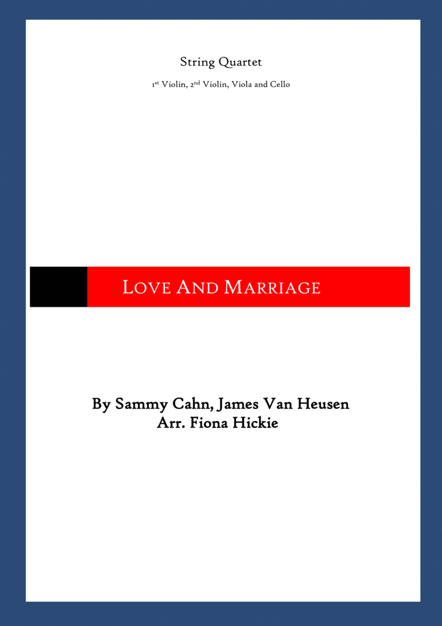 Love And Marriage (arr. Fiona Hickie)
