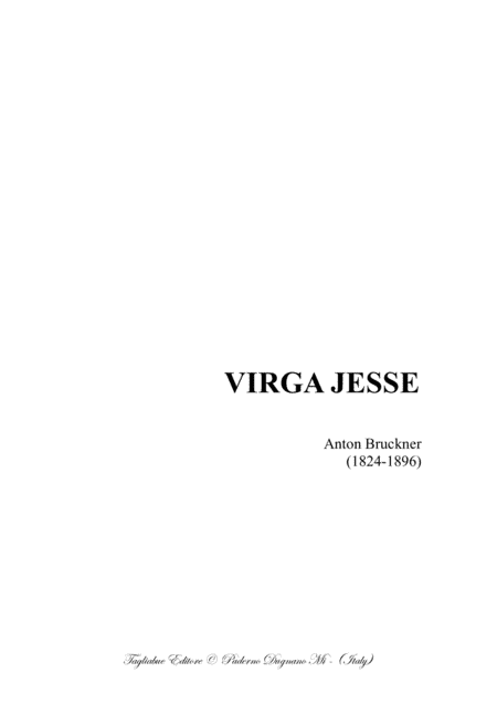 VIRGA JESSE - WAB 52 - Bruckner A. - For SATB Choir (arr. Renato Tagliabue)