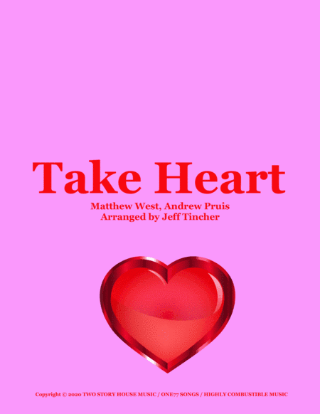 Take Heart (arr. Jeff Tincher)