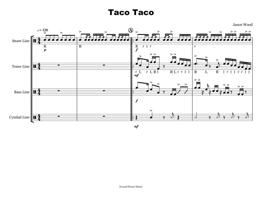 Taco Taco (Drumline Cadence)