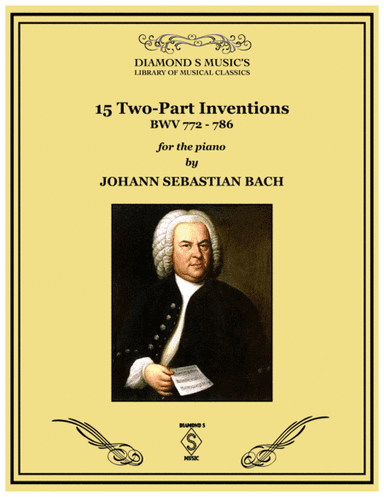 15 2-Part Inventions by J.S. BACH, BWV 772-786 for Solo Piano (arr. Diamond S Music)