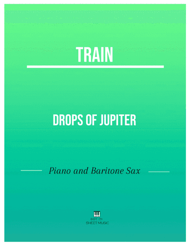 Drops Of Jupiter (tell Me) (arr. ANDRE LAITANO)