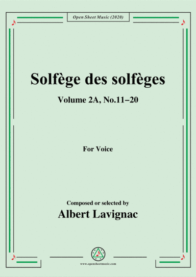 Lavignac-Solfège des solfèges,Volume 2A,No.11-20,for Voice (arr. MSM)