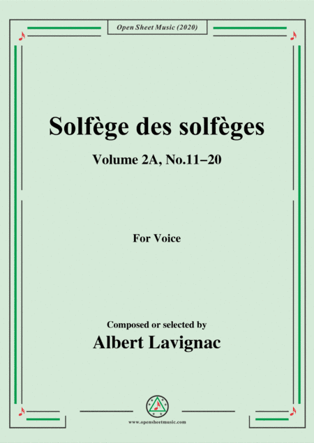Lavignac-Solfège des solfèges,Volume 2A,No.11-20,for Voice (arr. MSM)