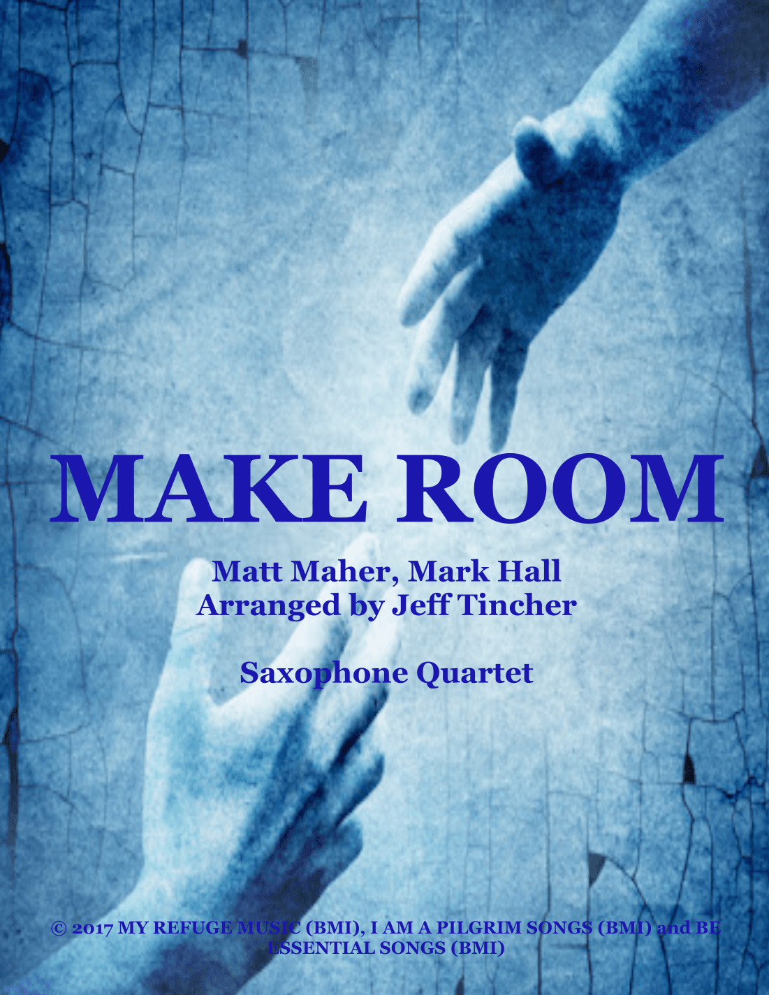 Make Room (arr. Jeff Tincher)