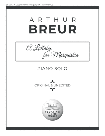 A Lullaby For Marquishia - Piano Solo
