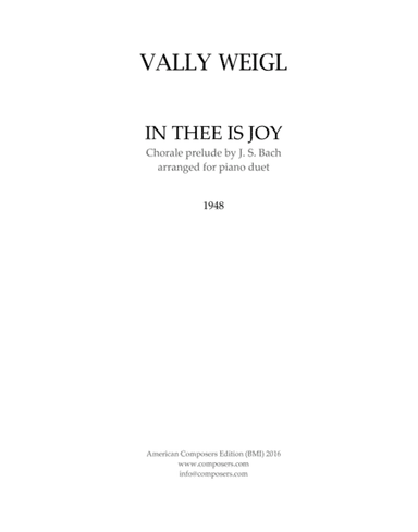 [WeiglV] In Thee Is Joy (Bach) (arr. Vally Weigl)