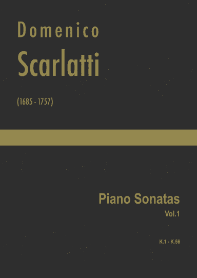 Scarlatti - Complete Piano Sonatas Vol.1 (K.1 - K.56) (arr. J.G. Cucó Barber)