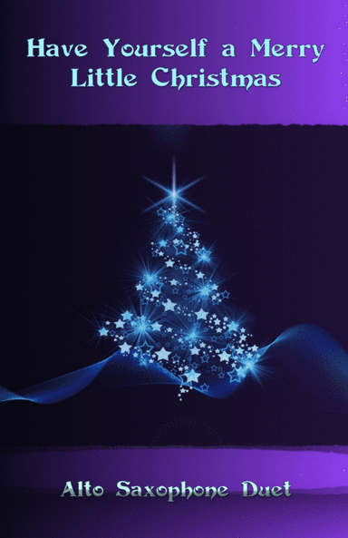 Have Yourself A Merry Little Christmas  from MEET ME IN ST. LOUIS (arr. David McKeown)