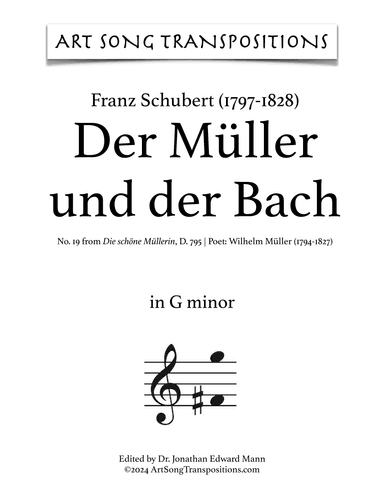 SCHUBERT: Der Müller und der Bach (transposed to G minor) (arr. ArtSongTranspositions.com)