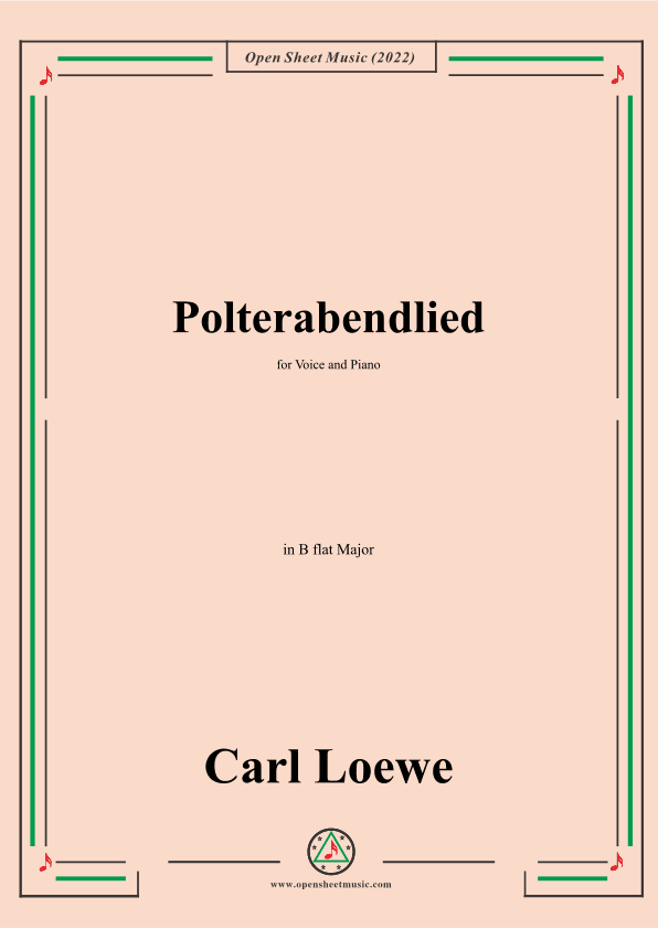 Loewe-Polterabendlied,in B flat Major,for Voice and Piano (arr. OSM Press)