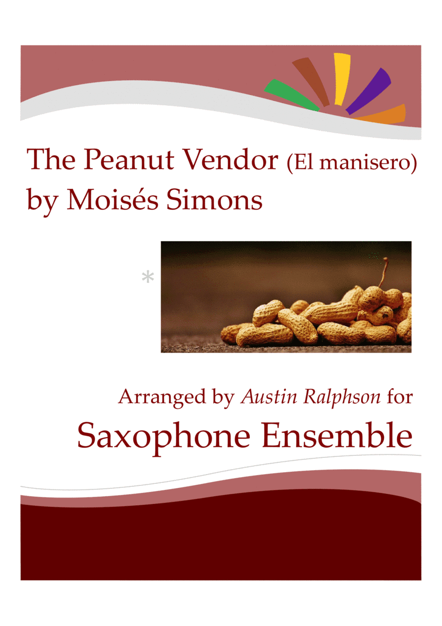 The Peanut Vendor (el Manisero) (arr. Austin Ralphson)