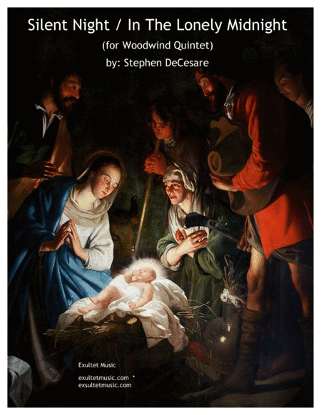Silent Night / In The Lonely Midnight (for Woodwind Quintet and Piano)