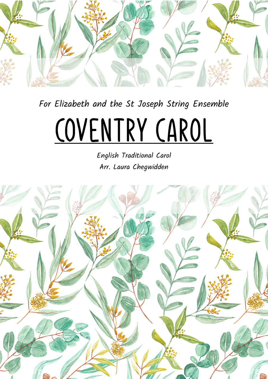 Coventry Carol for String Orchestra (arr. Laura Chegwidden)