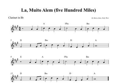 La, Muito Alem (five Hundred Miles) (arr. Wesley S. SIlva)