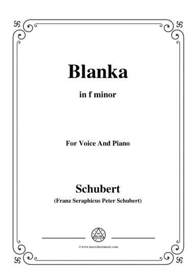 Schubert-Blanka,in f minor,for Voice&Piano (arr. MSM)
