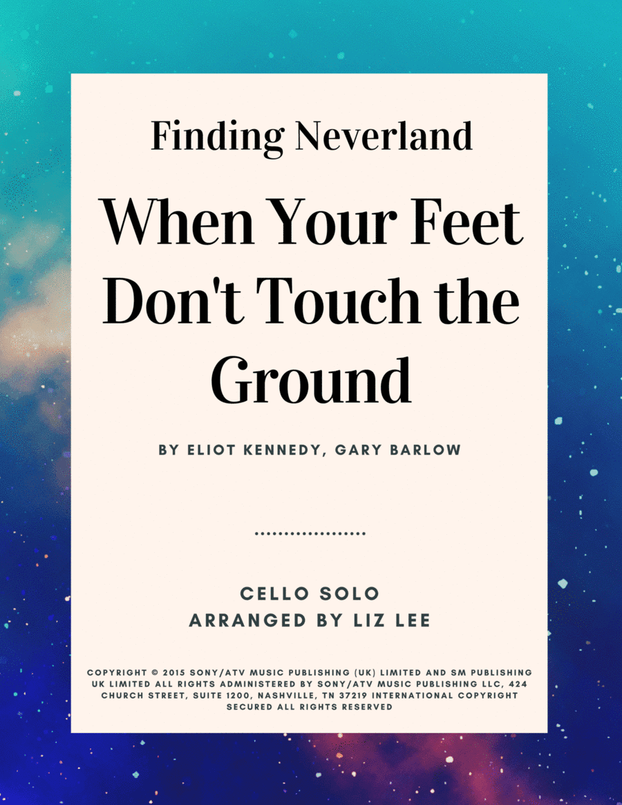 When Your Feet Don't Touch The Ground (arr. Liz Lee - Cellomoji)