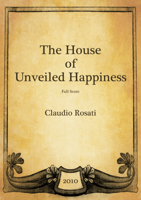 The House of Unveiled Happiness