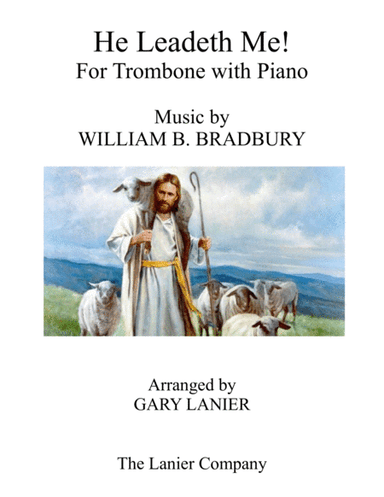 HE LEADETH ME (Duet – Trombone & Piano with Score/Part) (arr. Gary Lanier)