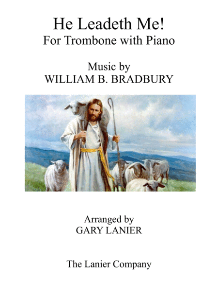 HE LEADETH ME (Duet – Trombone & Piano with Score/Part) (arr. Gary Lanier)