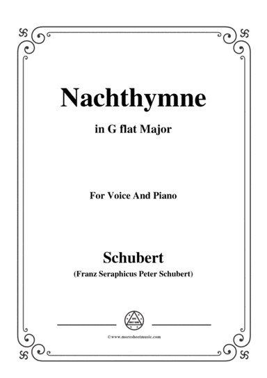 Schubert-Nachthymne,in G flat Major,for Voice&Piano (arr. MSM)