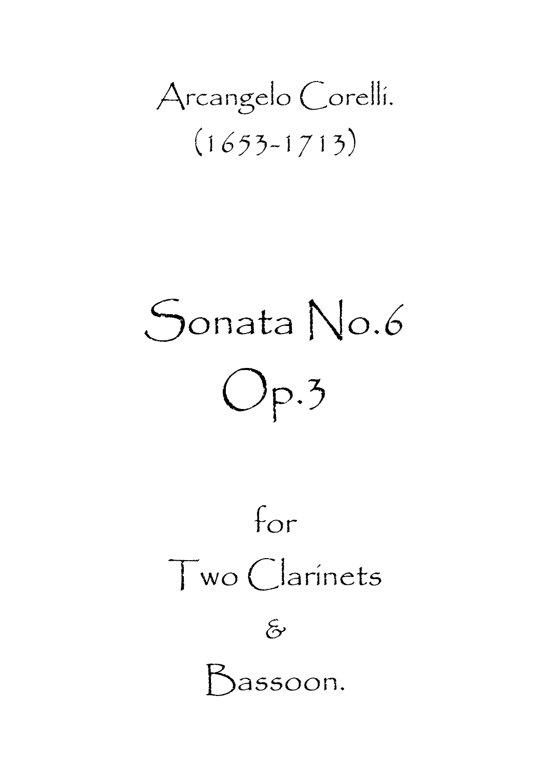 Sonata No.6 Op.3 (arr. Spence Bundy)