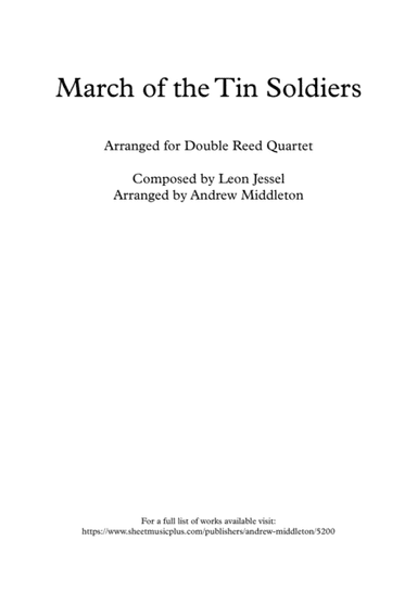 March of the Tin Soldiers arranged for Double Reed Quartet (arr. Andrew Middleton)
