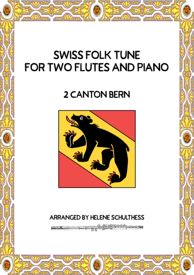 Swiss Folk Dance for two flutes and piano – 2 Canton Bern – Polka (arr. Helene Schulthess)