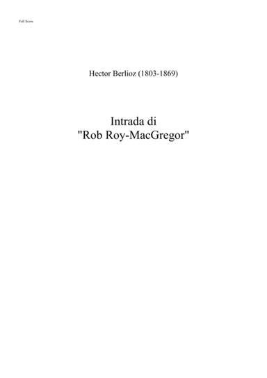 Intrada di "Rob Roy-MacGregor" (arr. Matthew Birkett)