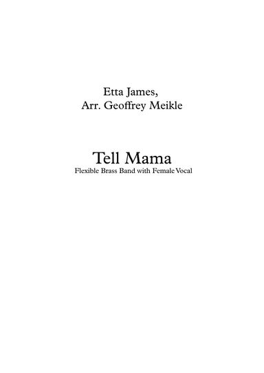 Tell Mama (arr. Geoffrey Meikle)