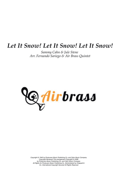 Let It Snow! Let It Snow! Let It Snow! (arr. Air Brass Quintet, Fernando Sariego)