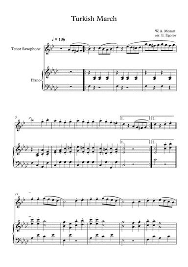 Turkish March, Wolfgang Amadeus Mozart, For Tenor Saxophone & Piano (arr. Eugene Egorov)