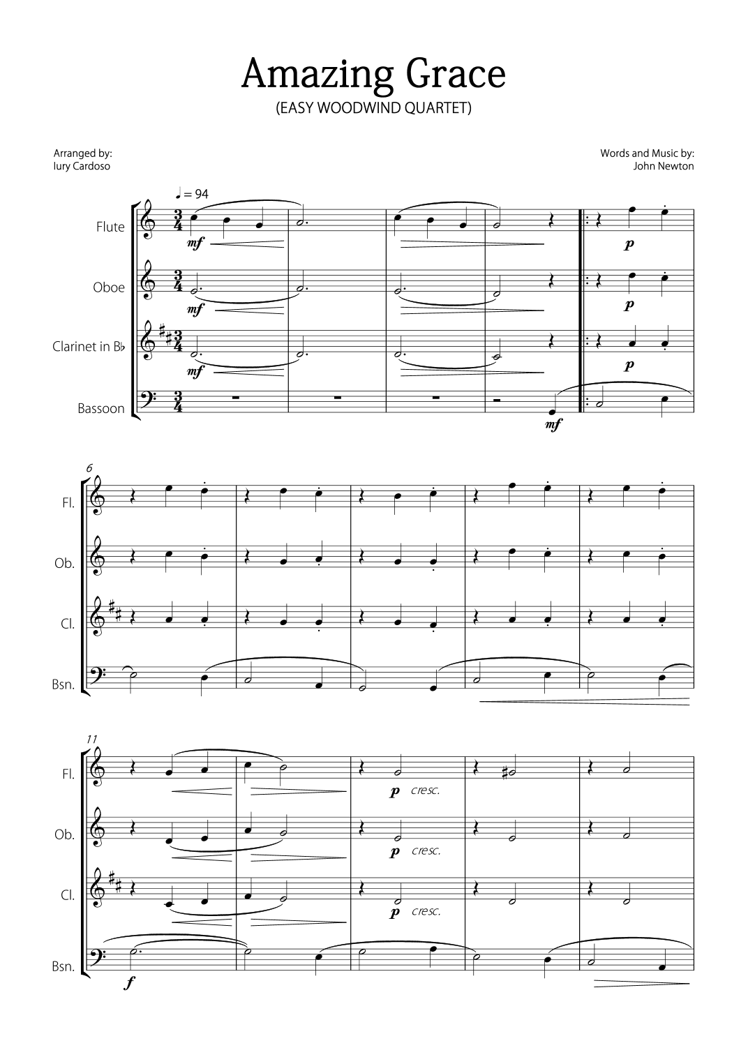 "Amazing Grace" - Beautiful EASY version for WOODWIND QUARTET. (arr. Iury Cardoso)