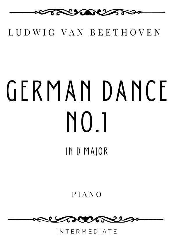 Beethoven - German Dance No. 1 in D Major - Intermediate (arr. Piacere Music Sheets)