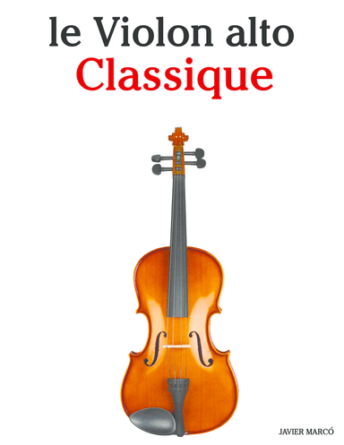 Le Violon alto Classique (arr. Javier Marcó)