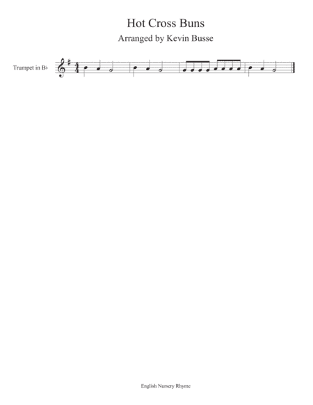 Hot Cross Buns - Trumpet (arr. Kevin Busse)