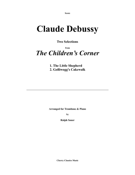 Two Selections from The Children’s Corner for Trombone & Piano (arr. Sauer, Ralph)