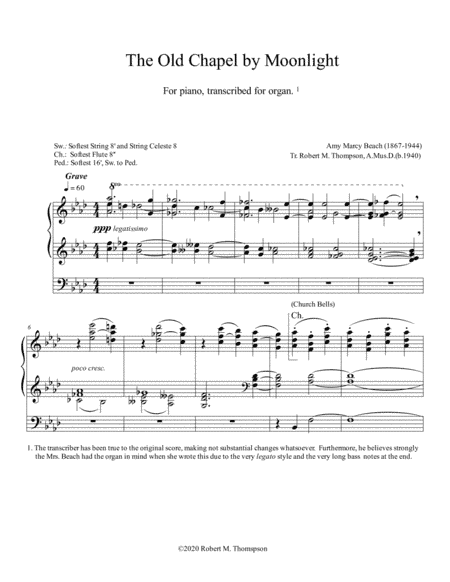 Amy Beach "The Old Chapel in the Moonlight" for Organ (arr. Robert M. Thompson, A.Mus.D. (b. 1940))