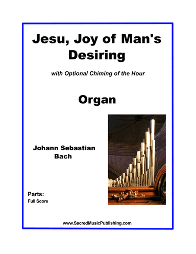 Jesu, Joy of Man’s Desiring - Organ (arr. Christina Harmon)