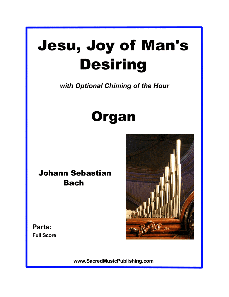 Jesu, Joy of Man’s Desiring - Organ (arr. Christina Harmon)